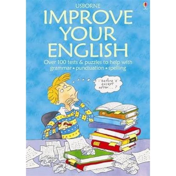 Pre-Owned Improve Your English: Tests & Puzzles to Help with Grammar, Spelling & Punctuation (Paperback) 0746030495 9780746030493
