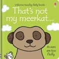 thumbnail image 1 of Usborne Thats Not My Meerkat - Touchy-feely Board Books, 1 of 3