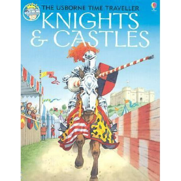 Pre-Owned Knights & Castles (Time Traveler) (Paperback) 0794503357 9780794503352