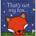 thumbnail image 1 of That's not my fox... (Hardcover) by Fiona Watt, 1 of 2