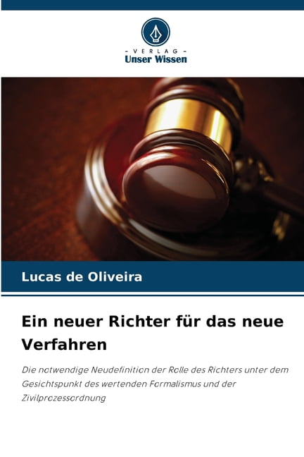 Ein neuer Richter fÃ¼r das neue Verfahren, (Paperback)