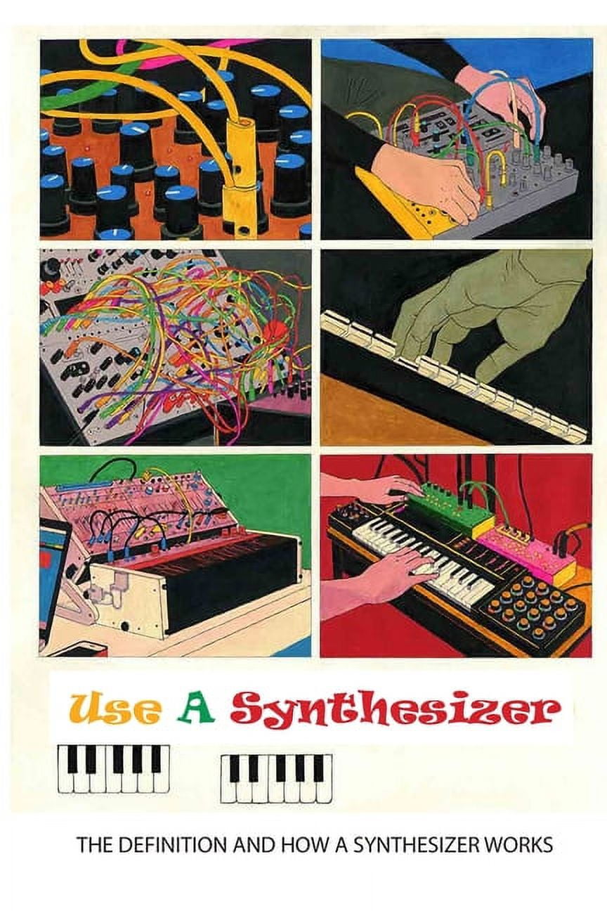 Use A Synthesizer The Definition And How A Synthesizer Works