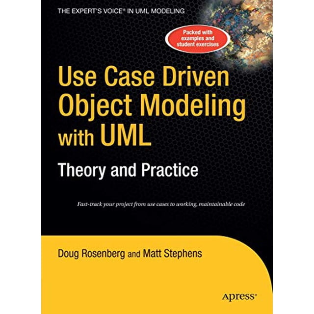 Pre-Owned Use Case Driven Object Modeling with Umltheory and Practice ...