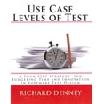 thumbnail image 1 of Use Case Levels of Test : A Four-Step Strategy for Budgeting Time and Innovation in Software Test Design, 1 of 1