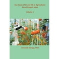 thumbnail image 1 of Use Cases of AI and ML in Agriculture: Smart Project Ideas, (Paperback), 1 of 1