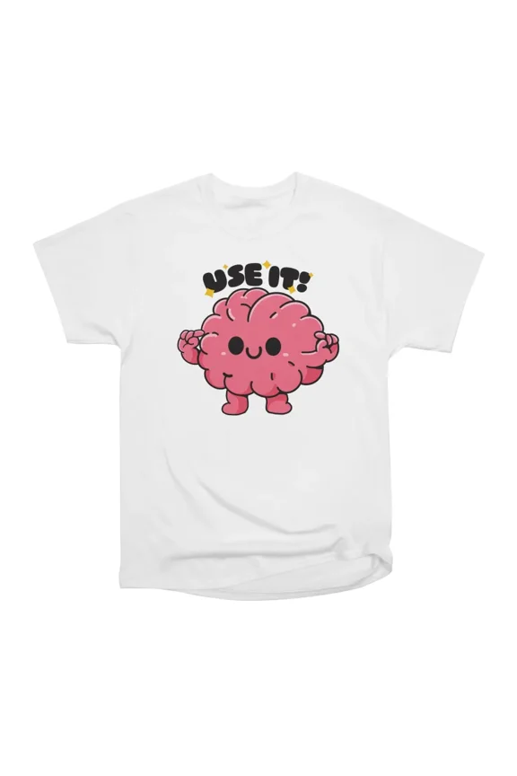 Use It T-Shirt Tee Gift For Him Merch For Her Apparel For Friend
