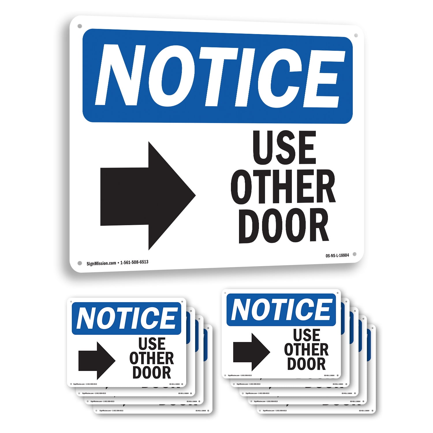 Use Other Door [Right Arrow] OSHA Notice Aluminum Sign 24 Inch x 18 ...