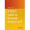 thumbnail image 1 of Use R! A User's Guide to Network Analysis in R, (Paperback), 1 of 1