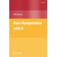 thumbnail image 1 of Use R! Data Manipulation with R, (Paperback), 1 of 1