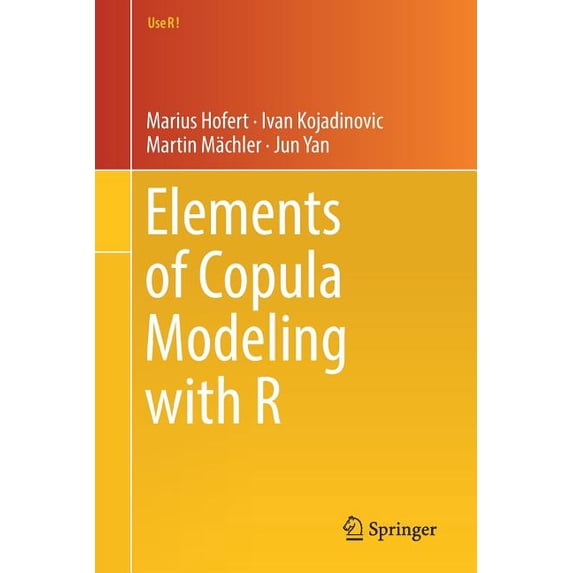 Use R! Elements of Copula Modeling with R, (Paperback)