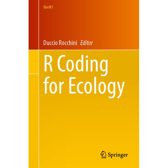 Use R! R Coding for Ecology, (Paperback)