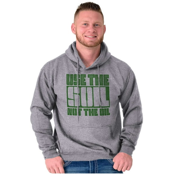 Use The Soil Not The Oil Earth Day Unisex Plus Fleece Graphic Hoodie Brisco Brands 3X