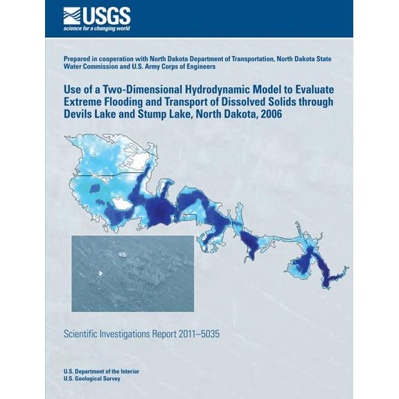 Use of a Two-Dimensional Hydrodynamic Model to Evaluate Extreme Flooding and Transport of Dissolved Solids Through Devils Lake and Stump Lake, North D