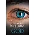 thumbnail image 1 of Use Your Suffering To Find God, (Paperback), 1 of 1