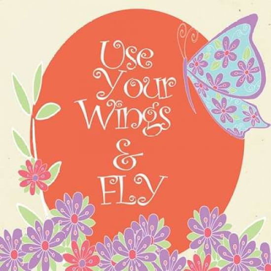 Use Your Wings Canvas Art - Shanni Welsh (24 x 24)