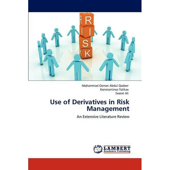 Use of Derivatives in Risk Management (Paperback)