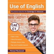 Use of English Ten practice tests for the Cambridge C1 Advanced, Paperback