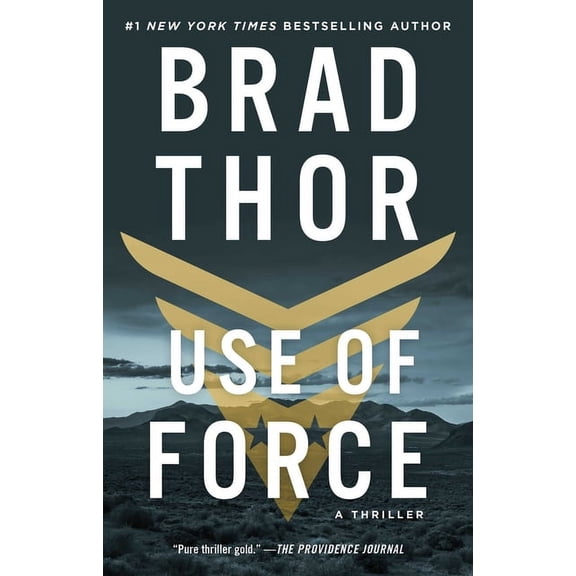 Scot Harvath Use of Force: A Thriller, Book 16, (Paperback)