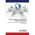 thumbnail image 1 of Use of Internet in Research in Sport Education (Paperback), 1 of 1