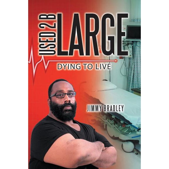 Used 2 B Large: Dying to Live, (Paperback)
