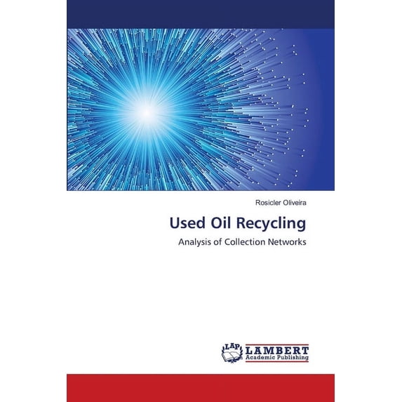 Used Oil Recycling (Paperback)