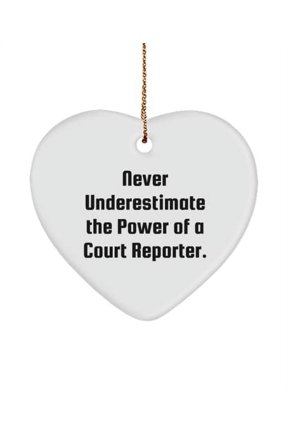 Useful Court Reporter Gifts, Never Underestimate The Power of a Court Reporter, Holiday Heart Ornament for Court Reporter, , Christmas, Red Heart Ornament, Heartfelt Gift
