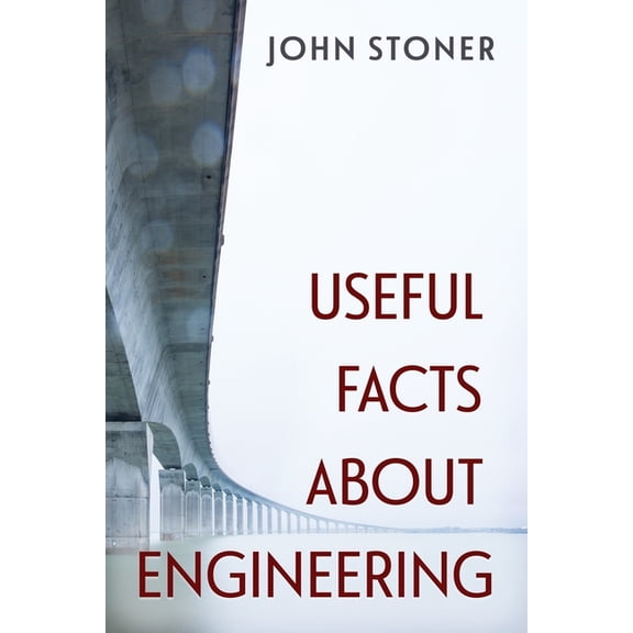 Useful Facts About Engineering, (Paperback)
