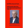 thumbnail image 1 of Useful quotes about love, motivational and inspirational. VOL.15: QUOTES, Universal Truths Paperback 973889994X 9789738899940 Ardelean Gheorghe Cornel BIGAGC, 1 of 1