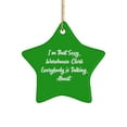 thumbnail image 1 of Useful Warehouse Clerk Star Ornament, I'm That Sexy Warehouse Clerk Everybody is, Present for Friends, Unique Gifts from Friends, Funny Warehouse Clerk Gifts, Gag Gifts for Warehouse Clerks, Humorous, 1 of 1