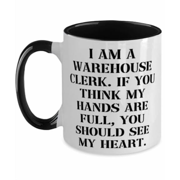 Useful Warehouse clerk Gifts, I am a Warehouse Clerk. If You Think, Fancy Two Tone 11oz Mug For Coworkers, Cup From Coworkers, Birthday present, Gift ideas, Unique gifts, Personalized gifts, Handmade