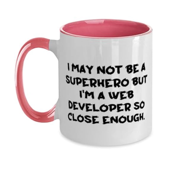 Useful Web developer Gifts, I May Not Be a Superhero but I, Web developer Two Tone 11oz Mug From Colleagues, Gifts For Men Women, Birthday present, Gift ideas for birthday, What to get for birthday,