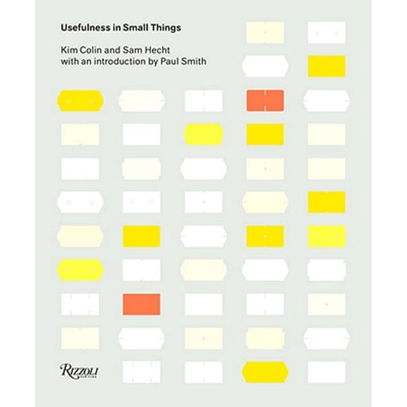 Pre-Owned Usefulness in Small Things : Items from the under a Fiver Collection (Paperback) 9780847836086