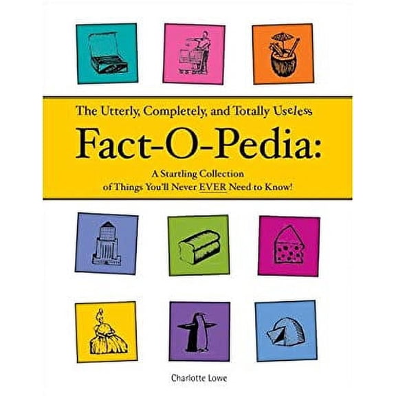 Pre-Owned Useless Fact-o-pedia (Hardcover) 0007837933 9780007837939