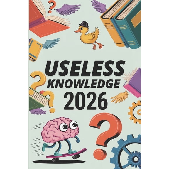 Useless Knowledge 2026, (Paperback)