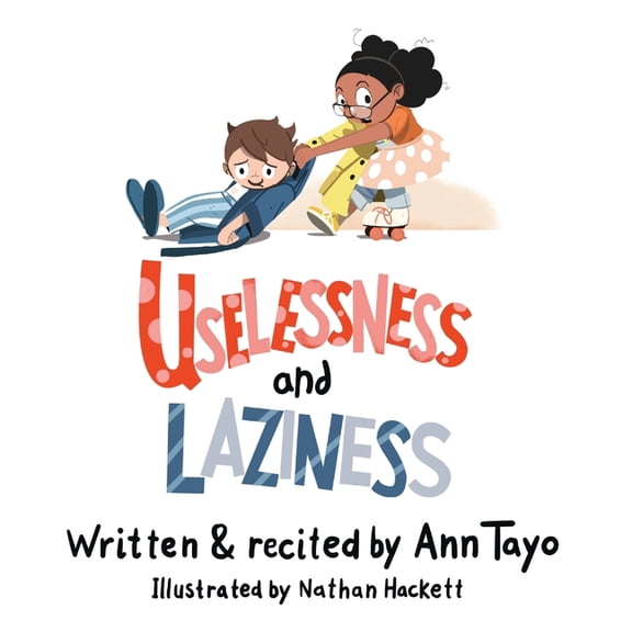 Uselessness & Laziness, (Paperback)