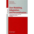thumbnail image 1 of User Modeling, Adaptation, and Personalization: 18th International Conference, Umap 2010, Big Island, Hi, Usa, June 20-2, (Paperback), 1 of 1