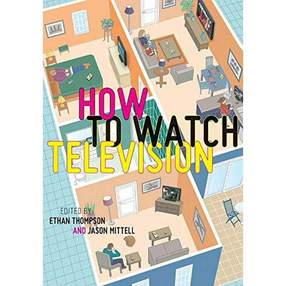 User's Guides to Popular Culture: How to Watch Television (Paperback)