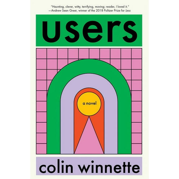 Users : A Novel (Hardcover)