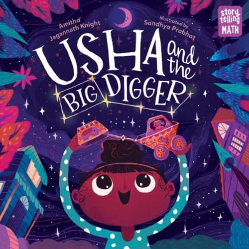 Pre-Owned Usha and the Big Digger (Storytelling Math), 9781623542023, 1623542022, Hardcover,