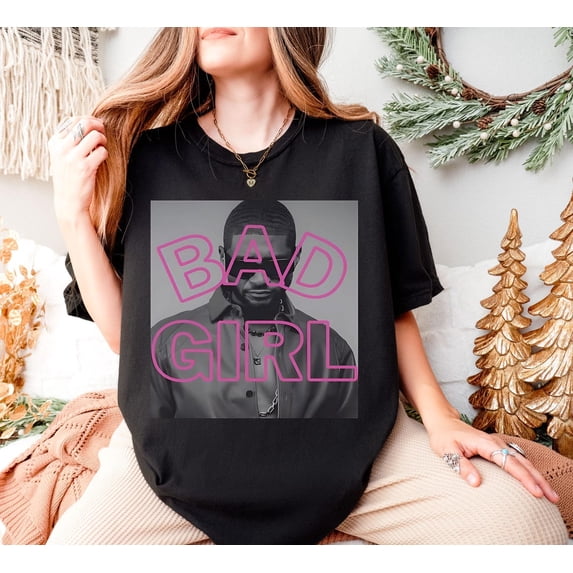 Usher Bad Girl T-Shirt, Usher World Tour Shirt, Usher Concert Outfit