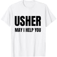 thumbnail image 1 of Usher Uniform Shirt for Christians gift for Men & Women mens t shirt，white，women，funny，misfits，men，journey，t-shirt, 1 of 4