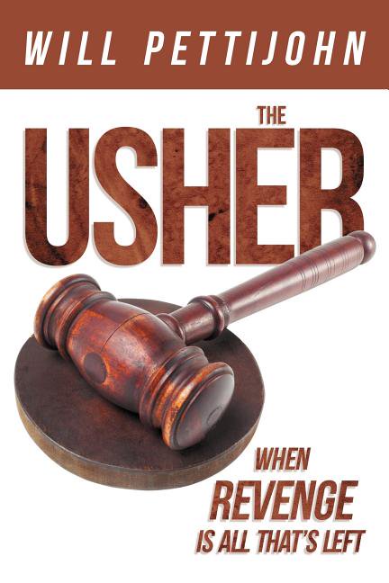 The Usher: When Revenge Is All That's Left, (Paperback)