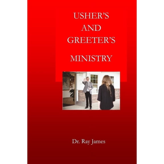 Usher's and Greeter's Ministry, (Paperback)