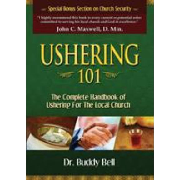 Pre-Owned Ushering 101: Easy Steps to Ushering in the Local Church (Paperback) 1577948882 9781577948889