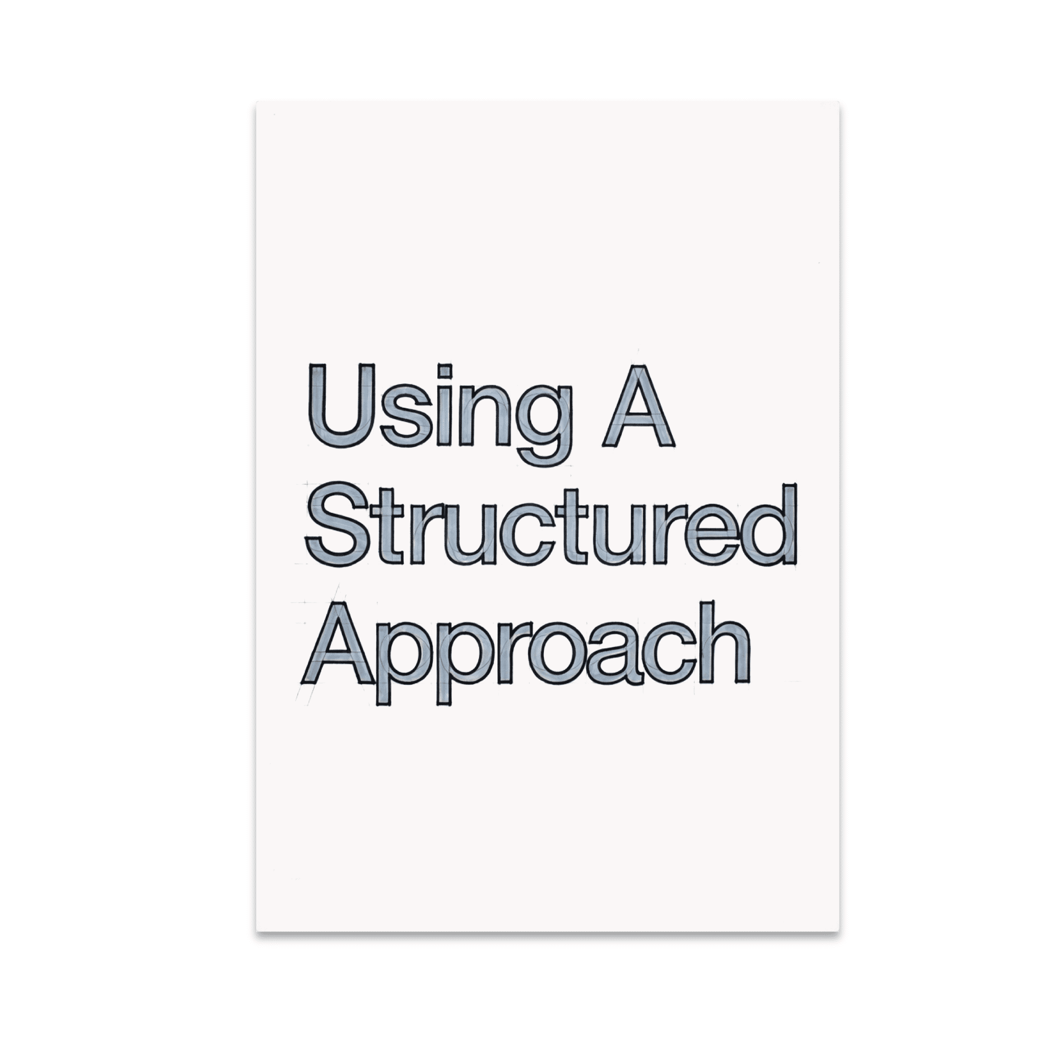 Using A Structured Approach Minimalist Art - Office Decor - 13x19 ...