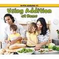 thumbnail image 1 of Pre-Owned Using Addition at Home (Paperback) 1432949322 9781432949327, 1 of 1