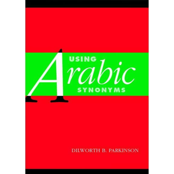 Using Arabic Synonyms, (Paperback)