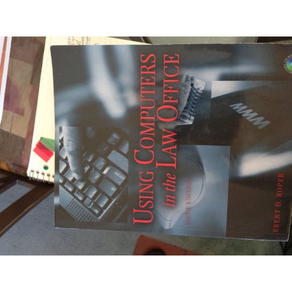 Pre-Owned Using Computers in the Law Office [With 2 CDROMs] (Paperback) 141803312X 9781418033125