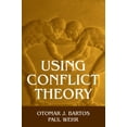 thumbnail image 1 of Pre-Owned Using Conflict Theory (Paperback) 0521794463 9780521794466, 1 of 1