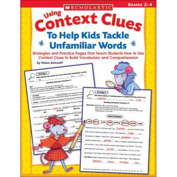 Pre-Owned Teaching Students To Use Context Clues: Strategies and Practice Pages That Teach Students How to Use Context Clues to Build Vocabulary and Comprehension (Paperback) 0439524776 9780439524773